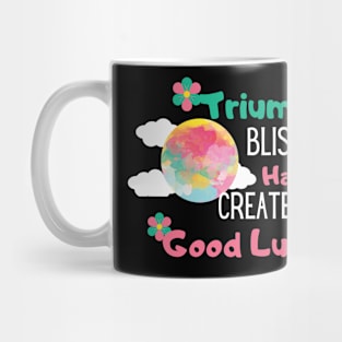 hard work creates good luck Mug